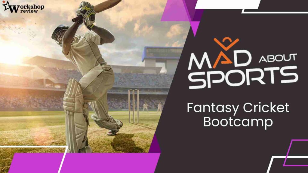 My Review of Fantasy Cricket Bootcamp by Mad About Sports