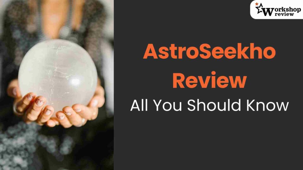 AstroSeekho Review: All You Should Know