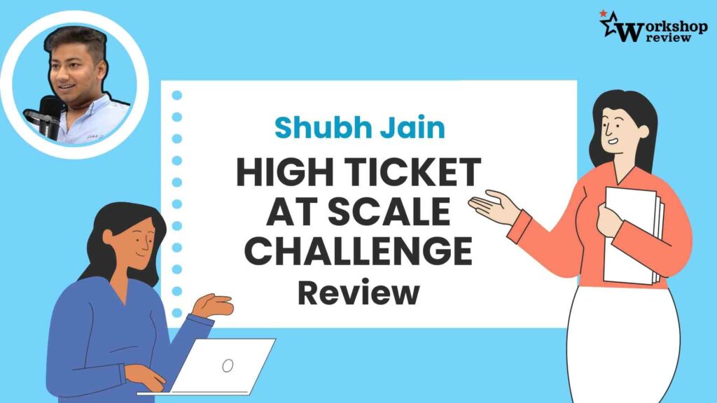 High Ticket At Scale Challenge by Subh Jain